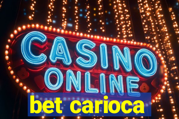 bet carioca